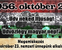 Megemlékezés 1956. Október 23. nemzeti ünnepünk alkalmából