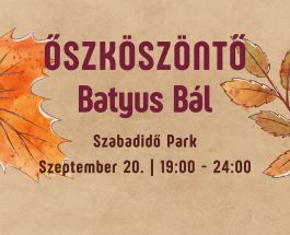 Őszköszöntő Batyus Bál